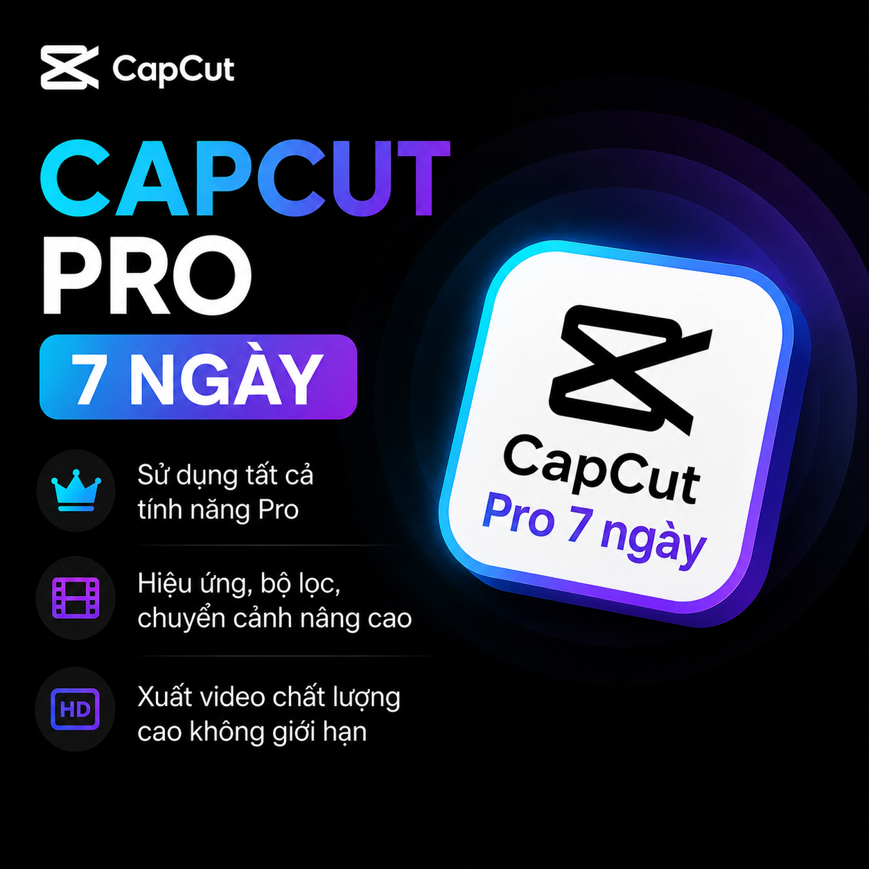 Capcut pro 7 ngày
