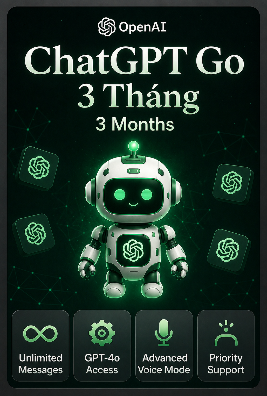 chatgpt go riêng 3 tháng bh 1 tháng